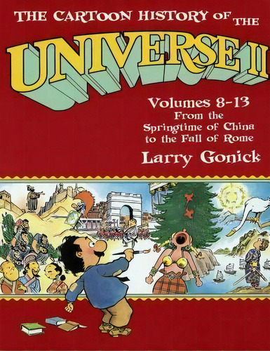 The Cartoon History Of The Universe Ii : Volumes 8-13, De Larry Gonick. Editorial Time-life Books, Tapa Blanda En Inglés