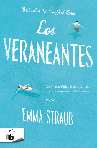 Veraneantes - Straub, Emma