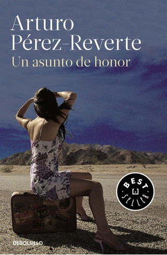 Libro Un Asunto De Honor - Perez-reverte, Arturo