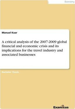 Libro A Critical Analysis Of The 2007-2009 Global Financi...