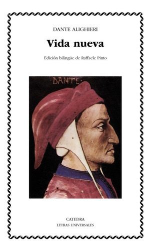 Vida Nueva, De Dante Alighieri. Editorial Cátedra, Edición 1 En Español