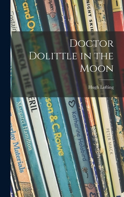 Libro Doctor Dolittle In The Moon - Lofting, Hugh 1886-1947