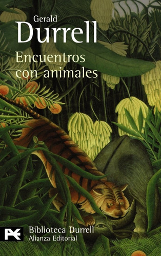 Encuentros Con Animales, De Durrell, Gerald. Alianza Editorial, Tapa Blanda En Español