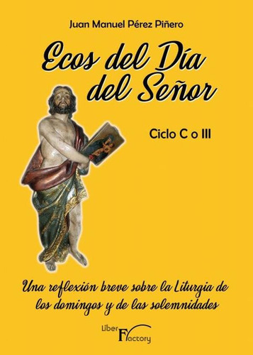 Ecos Del Día Del Señor - Ciclo C O Iii