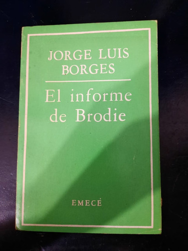 El Informe De Brodie-jorge Luis Borges-emecé-top5