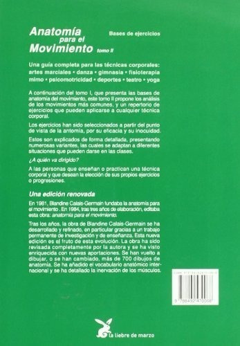 Anatomía Para El Movimiento. Bases De Ejercicios - Tomo Ii (cuerpo Y Consciencia), De Blandine Calais-germain. Editorial La Liebre De Marzo, Tapa Blanda En Español