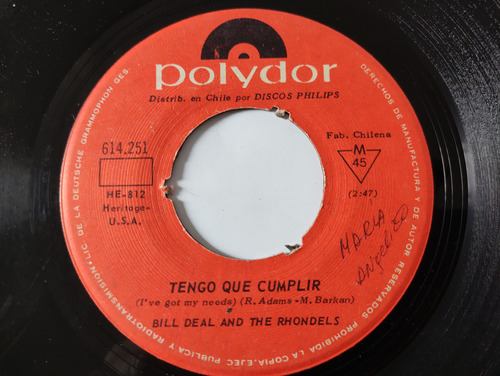 Vinilo Single De Bill Deal And The Rhondels Tengo Que (c135