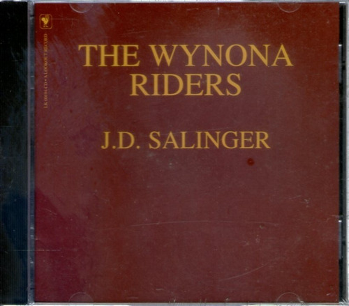 The Wynona Riders - J.d. Salinger