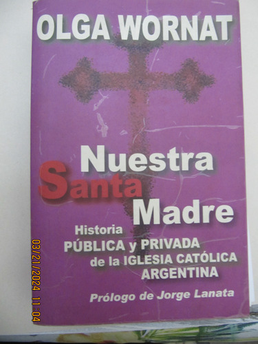 Nuestra Señora Madre Historia Iglesia Argentina Wornat