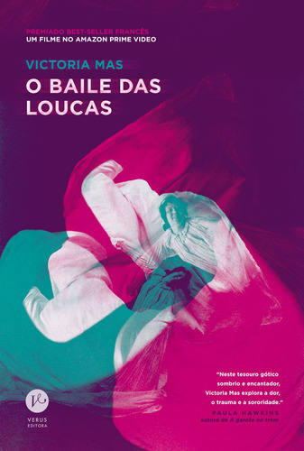 O baile das loucas, de Mas, Victoria. Verus Editora Ltda., capa mole em português, 2021