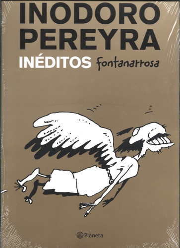 Inodoro Pereyra. Ineditos - Roberto Fontanarrosa