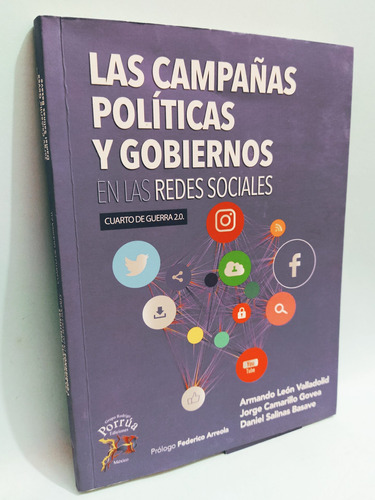 Las Campañas Políticas Y Gobiernos En Las Redes Sociales