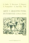 Arte Arquitectura Futurista 1914-1918 - Balla