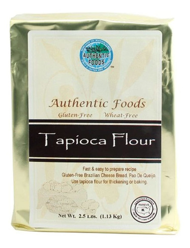Authentic Foods, Harina De Tapioca (2,5 Libras)
