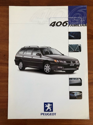 Folleto De Agencia Original Peugeot 406 Familiar Olivos Zwt