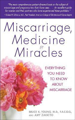 Libro Miscarriage, Medicine & Miracles - Bruce Young