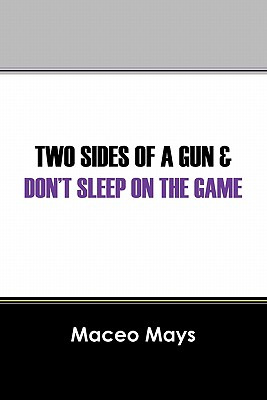 Libro Two Sides Of A Gun & Don't Sleep On The Game - Mays...
