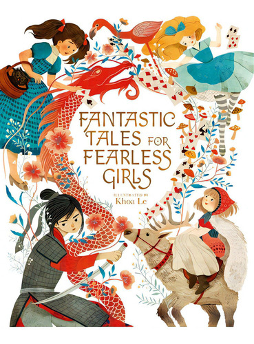 Fantastic Tales For Fearless Girls: 31 Inspirational Stories From Around The World, De Ganeri, Anita. Editorial Arcturus Ed, Tapa Dura En Inglés