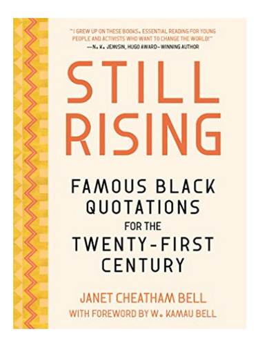 Famous Black Quotations For The Twenty-first Century -. Eb18