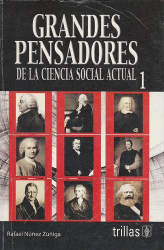 Grandes Pensadores De La Ciencias Social Actual Tomo 1