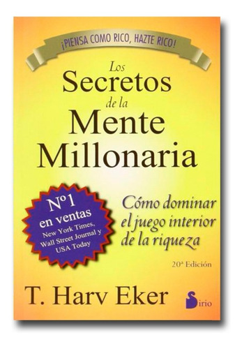 Los Secretos De La Mente Millonaria T Harv Eker Físico