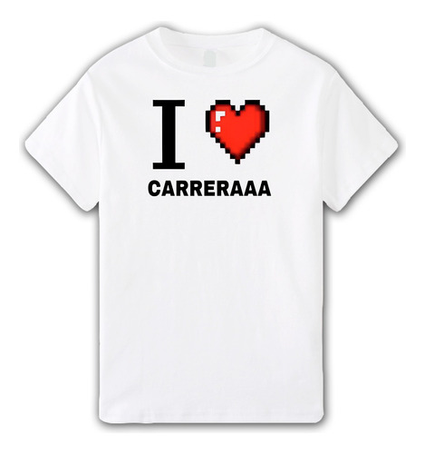 Remera I Love Carrera - Rodrigo Carrera Twitch Streamer