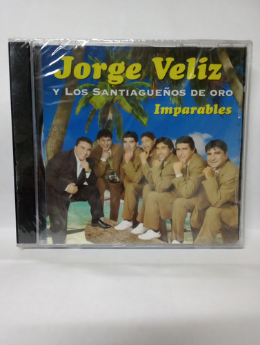 Cd Jorge Veliz Y Los Santiagueños De Oro Imparables