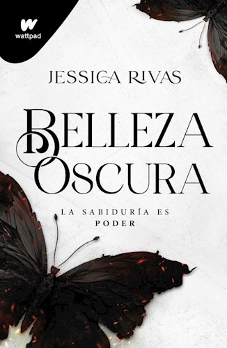 Belleza Oscura Libro 1 De Belleza Oscura  - Rivas Jessica