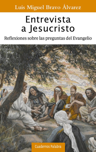 Libro Entrevista A Jesucristo