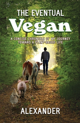 Libro The Eventual Vegan - Alexander