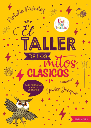 El Taller De Los Mitos Clásicos - Natalia Mendez