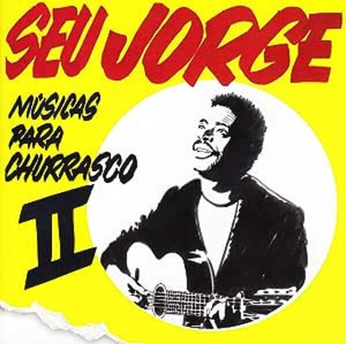 Cd Seu Jorge - Músicas Para Churrasco 2