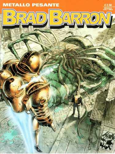 Brad Barron Italiano - Completo - 01 02 03 04 05 06 07 08 09 10 11 12 13 14 15 16 17 18 - Sergio Bonelli Editore - Formato 16 X 21 - Capa Mole - 2005 - Bonellihq