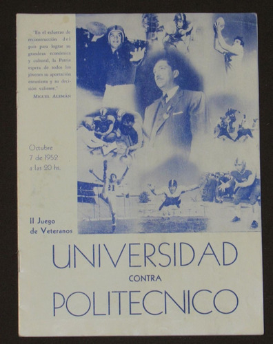 Ii Juego De Veteranos Universidad Contra Politécnico 1952