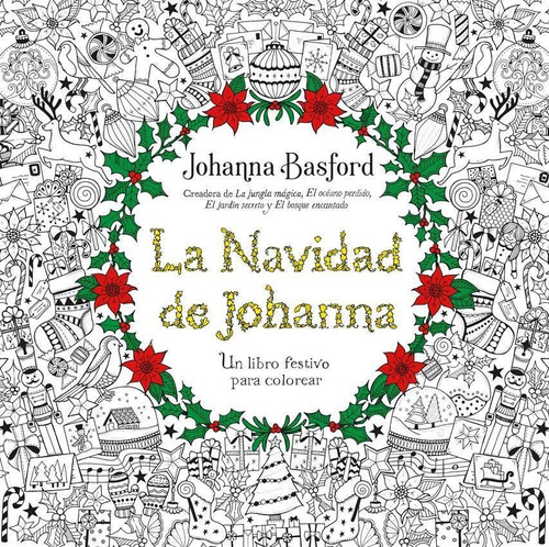 La Navidad De Johanna Johanna Basford
