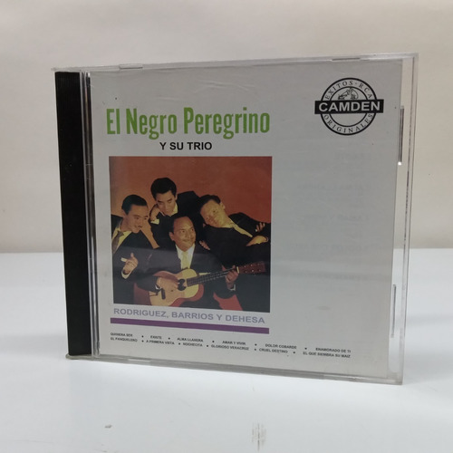 Cd El Negro Peregrino Y Su Trio. Rodrigo, Barrios Y Dahesa. 