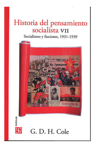 Historia Pensamiento Socialista Vii - G D H Cole - Fce Libro