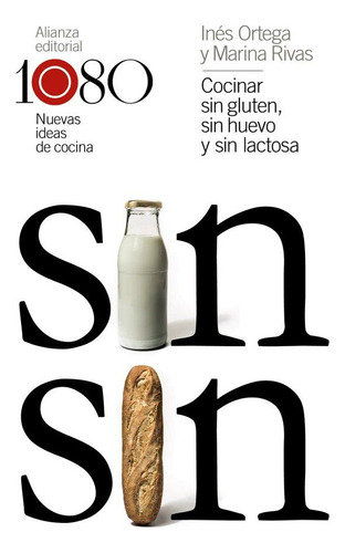 Libro: Cocinar Sin Gluten, Sin Huevo Y Sin Lactosa. Ortega, 