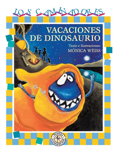 Vacaciones De Dinosaurio - M?ica Lilian Weiss
