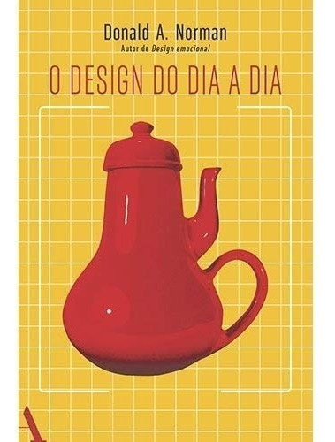 Livro O Design Do Dia A Dia