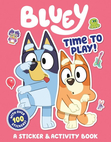 Libro Bluey Time To Play !: A Sticker & Activity Book