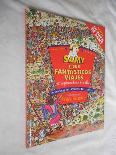 Samy Y Sus Fantasticos Viajes Daniel J Hochstatter