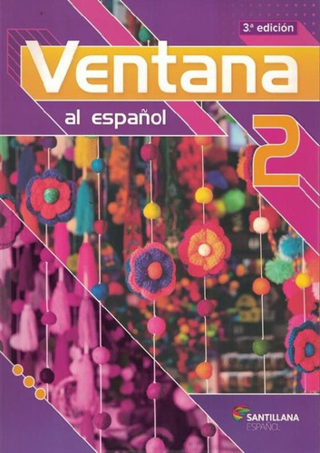 Ventana Al Espanol 2 - Libro Del Alumno - 3ª Ed