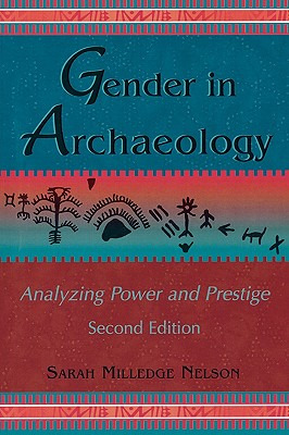 Libro Gender In Archaeology: Analyzing Power And Prestige...