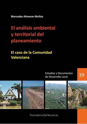 El Análisis Ambiental Y Territorial Del Planeamiento, De Mercedes Almenar Muñoz. Editorial Publicacions De La Universitat De València, Tapa Blanda En Español, 2022