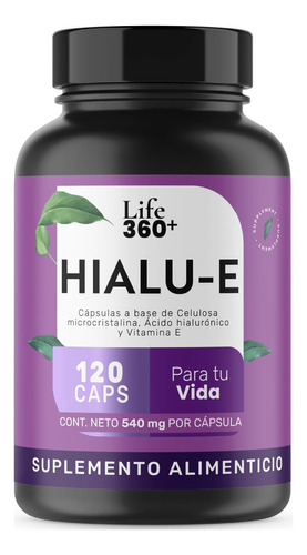 Suplemento Alimenticio Ácido Hialurónico Vitamina E Hialu-e Life360+ 120 Cápsulas