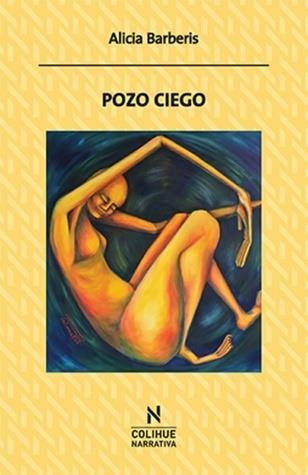 Pozo Ciego - Alicia Barberis