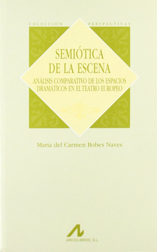 Semiótica De La Escena.