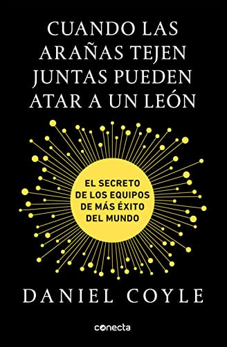 Cuando Las Arañas Tejen Juntas Pueden Atar A Un León : El Se