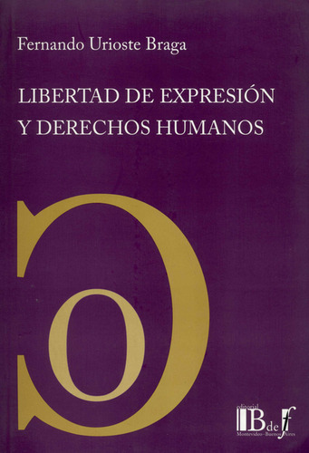 Libertad De Expresion Y Derechos Humanos